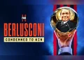 La locandina del Docu-Film "Berlusconi: Condemned to Win," che racconta la storia di Silvio Berlusconi e dei suoi successi con il pallone d'oro al Milan.