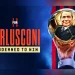 La locandina del Docu-Film "Berlusconi: Condemned to Win," che racconta la storia di Silvio Berlusconi e dei suoi successi con il pallone d'oro al Milan.