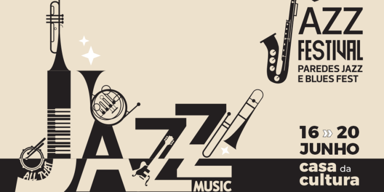 Un poster promozionale stilizzato per il Paredes Jazz Blues Fest mostra strumenti musicali come sassofono, tromba e trombone. L'evento è in programma dal 16 al 20 giugno presso la “Casa da Cultura.