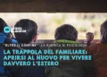 Tre bambini in trappola, visti da dietro, guardano fuori da una struttura di legno expat, aggrappandosi a una ringhiera, in un gesto familiare. L'immagine presenta un testo in italiano sulla trappola familiare e sulla psicologia della vita da espatriato, con il logo "Leggo Algarve" nell'angolo in alto a sinistra.