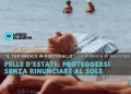 Un testo in sovrimpressione in italiano parla di come proteggersi senza rinunciare al sole, nell'ambito di una rubrica sulla salute di "Leggo Algarve". Un uomo anziano si rilassa su una sedia a sdraio sotto il sole in spiaggia.