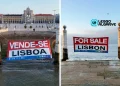 Le immagini affiancate mostrano lo striscione di dell'artista Bordalo II che recitano "VENDE-SE LISBOA" e "FOR SALE LISBON", appesi a Terreiro do Paço di Lisbona, in riferimento al mercato immobiliare della città.