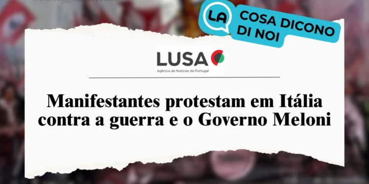 La grafica con il titolo dell'agenzia di stampa portoghese Lusa sulle manifestazioni di piazza in Italia controil governo Meloni.